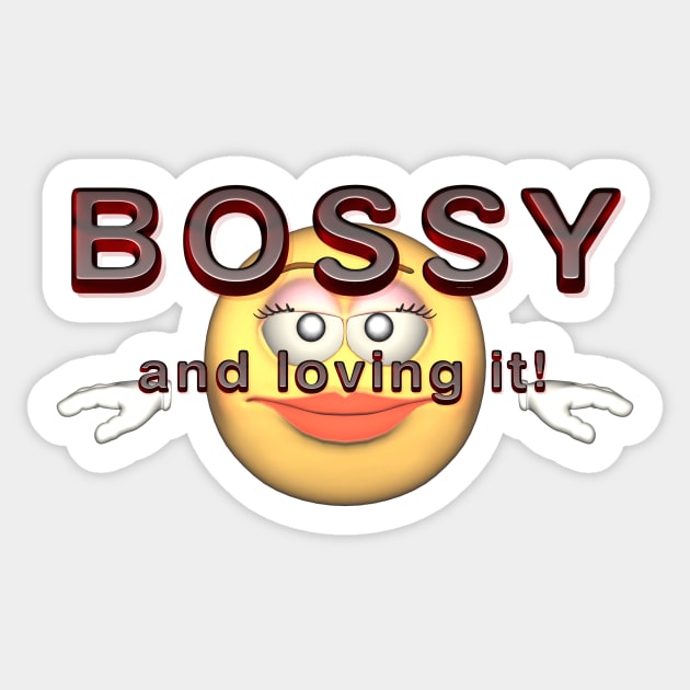 Bossy Sticker by teepossible
